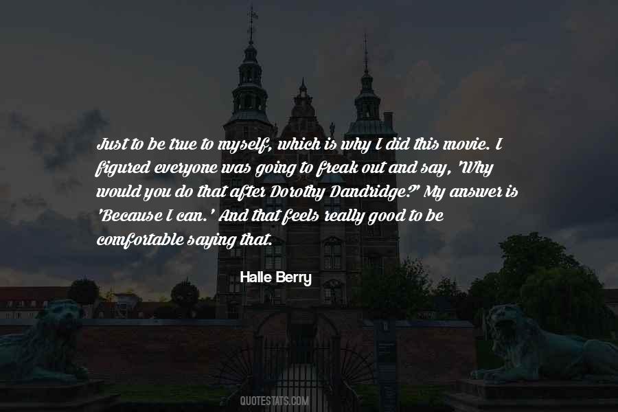 Halle Berry Quotes #552630