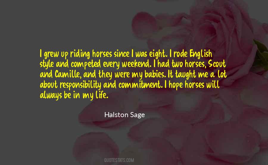 Halston Sage Quotes #1451487