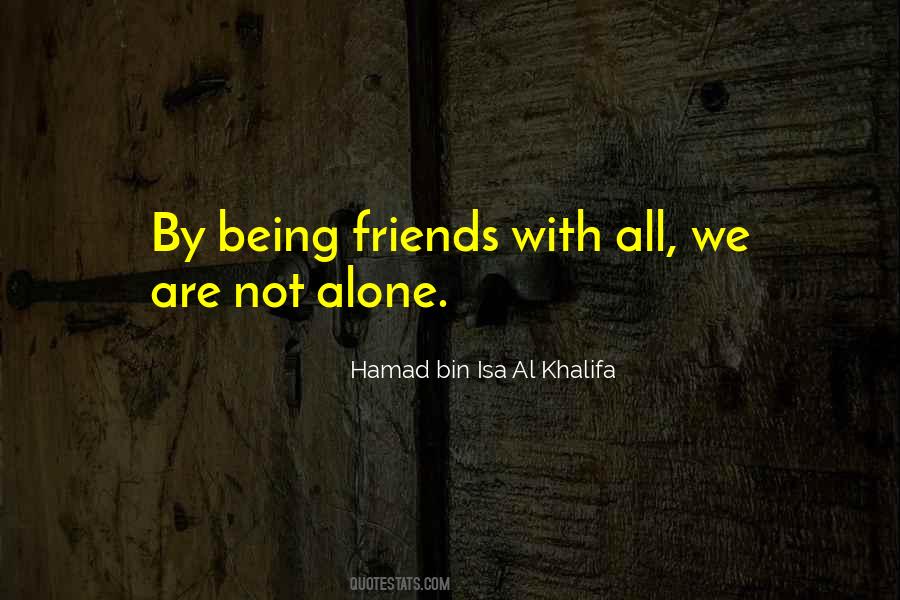 Hamad Bin Isa Al Khalifa Quotes #1121814