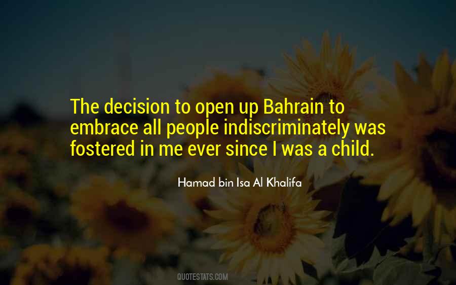 Hamad Bin Isa Al Khalifa Quotes #761926