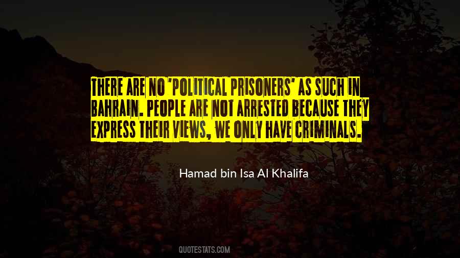 Hamad Bin Isa Al Khalifa Quotes #821392