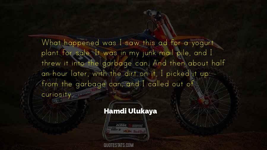 Hamdi Ulukaya Quotes #435553