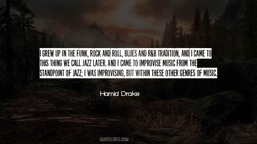 Hamid Drake Quotes #654795