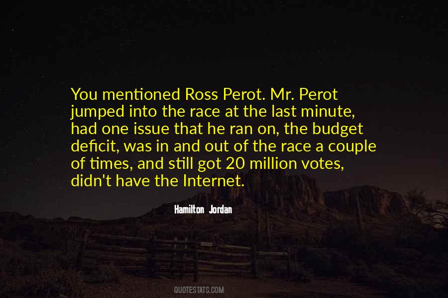Hamilton Jordan Quotes #1450286