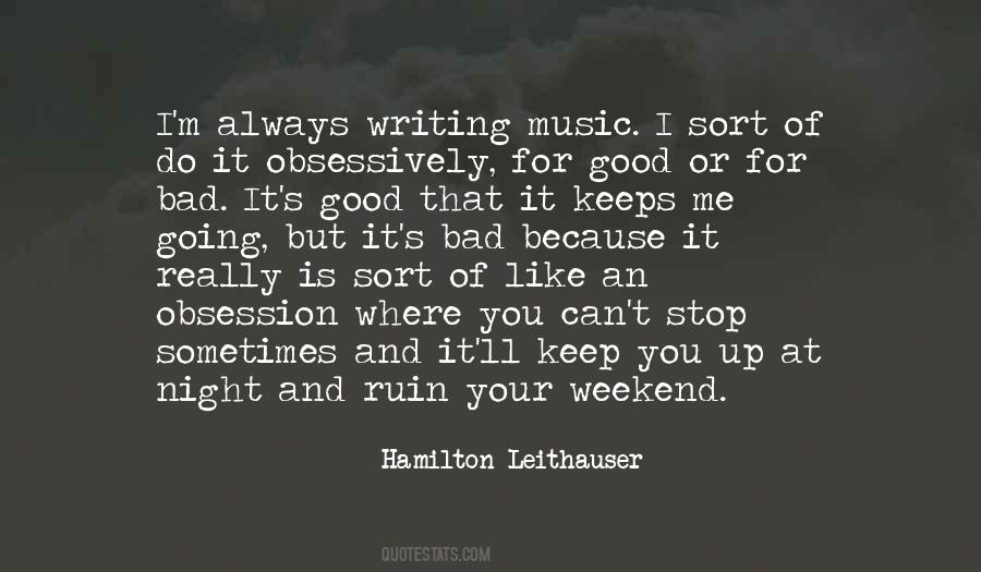 Hamilton Leithauser Quotes #530348