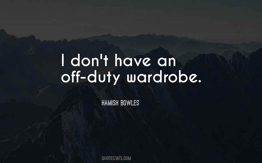 Hamish Bowles Quotes #1351672