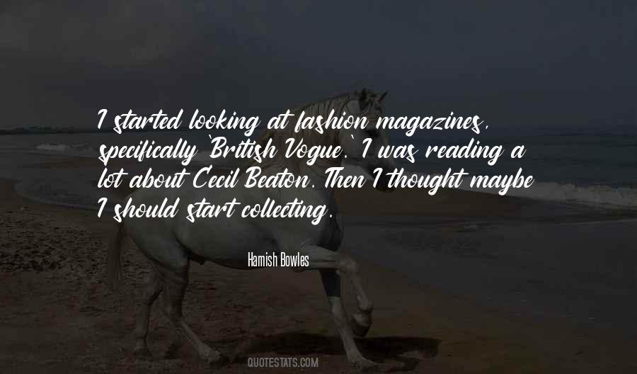 Hamish Bowles Quotes #484700