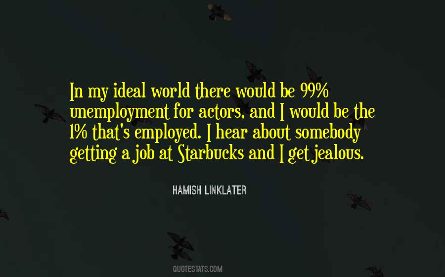 Hamish Linklater Quotes #418064