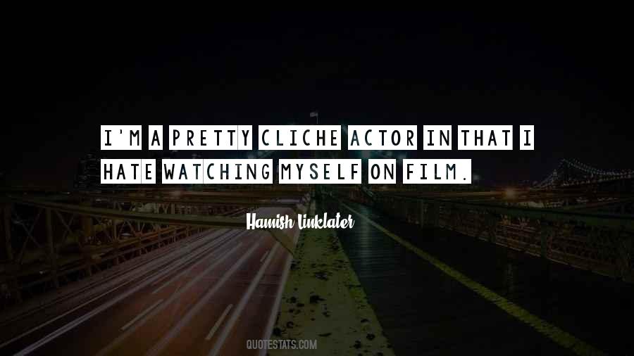 Hamish Linklater Quotes #845333