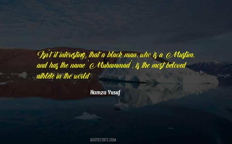 Hamza Yusuf Quotes #1316155