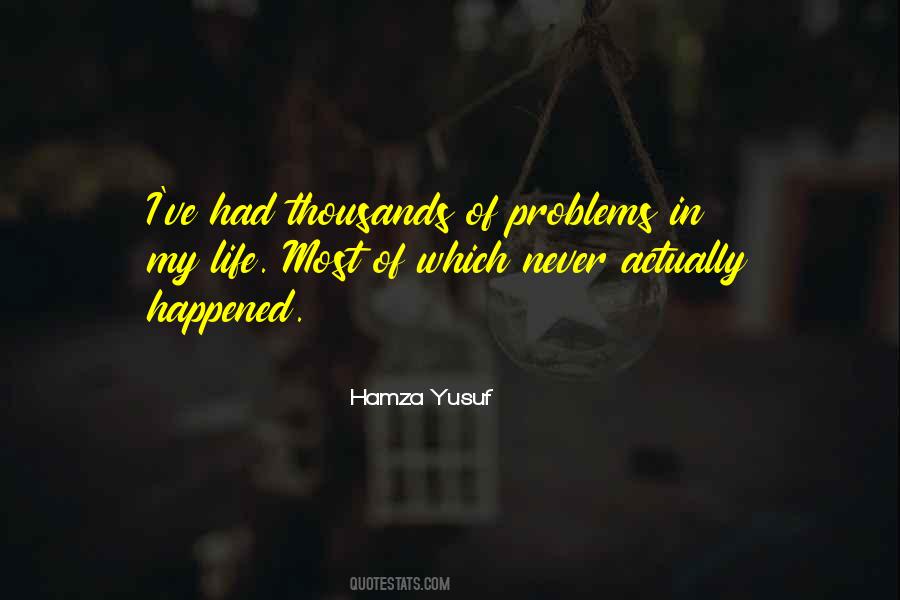 Hamza Yusuf Quotes #1691979