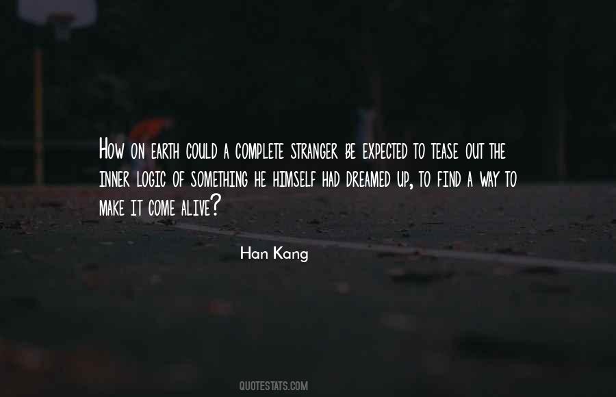 Han Kang Quotes #603742