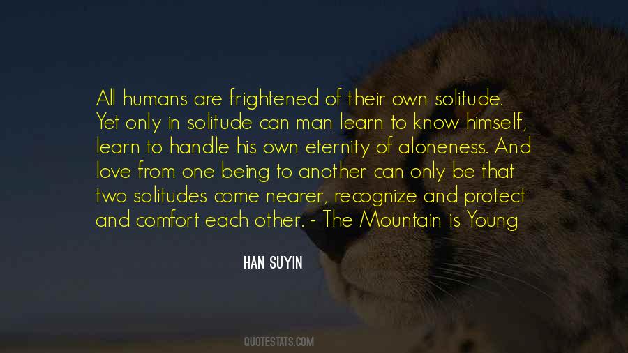 Han Suyin Quotes #1078274