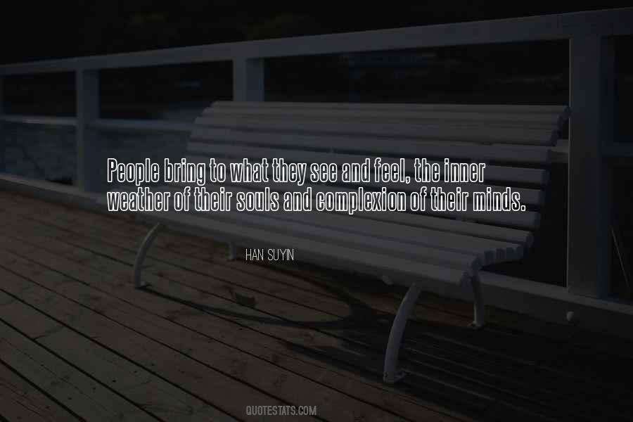 Han Suyin Quotes #1706131