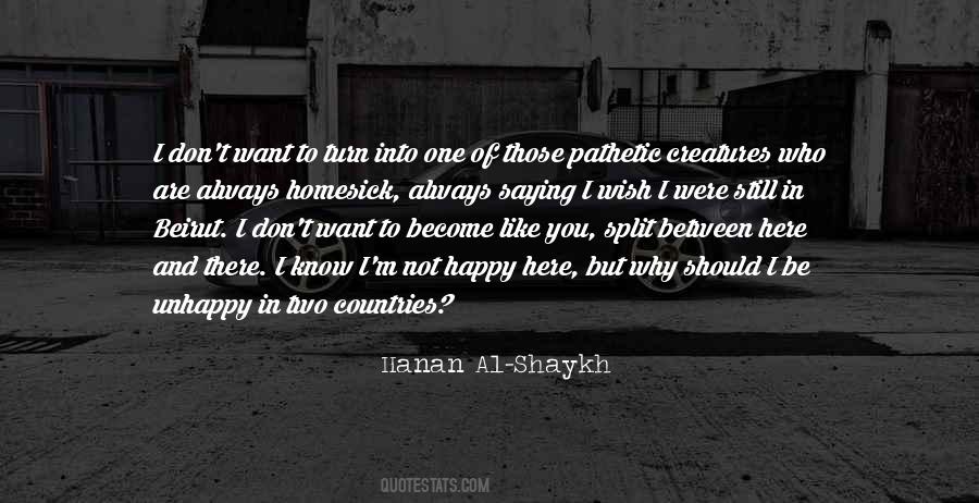 Hanan Al-Shaykh Quotes #1871204