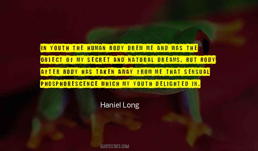 Haniel Long Quotes #309008