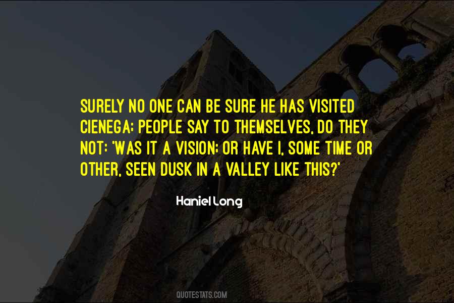 Haniel Long Quotes #387198