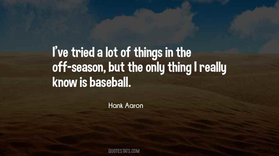 Hank Aaron Quotes #1046366