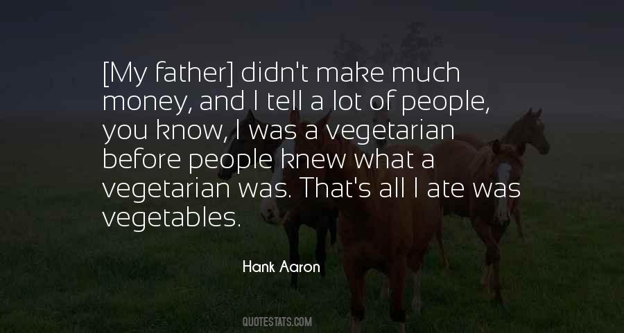 Hank Aaron Quotes #1135144