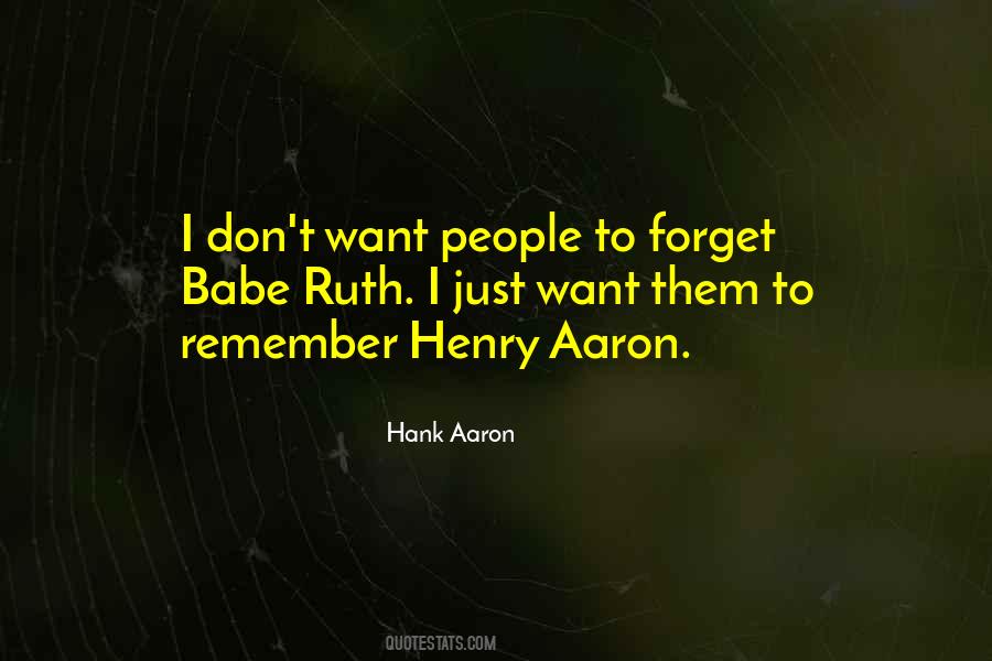 Hank Aaron Quotes #374829