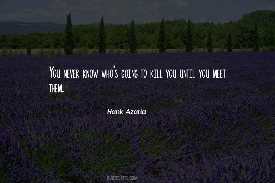 Hank Azaria Quotes #1537668