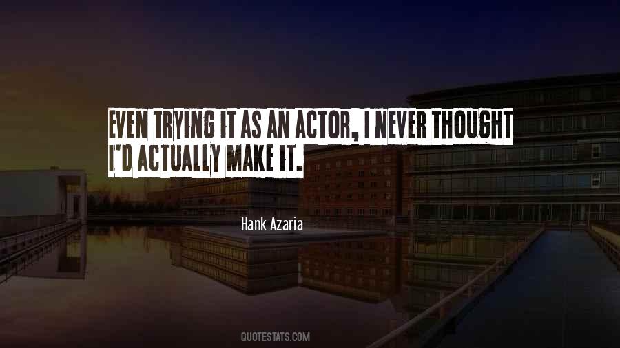 Hank Azaria Quotes #1705426