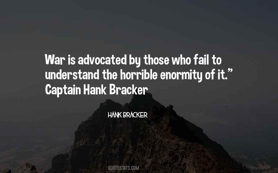 Hank Bracker Quotes #1357814