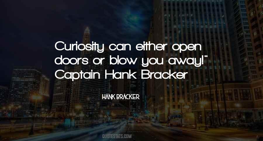 Hank Bracker Quotes #1712836