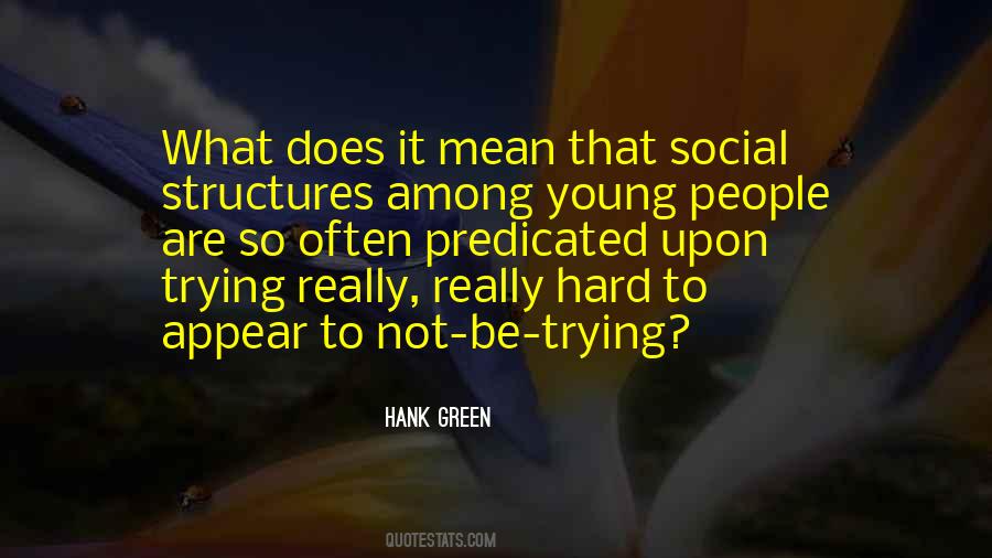 Hank Green Quotes #1109239