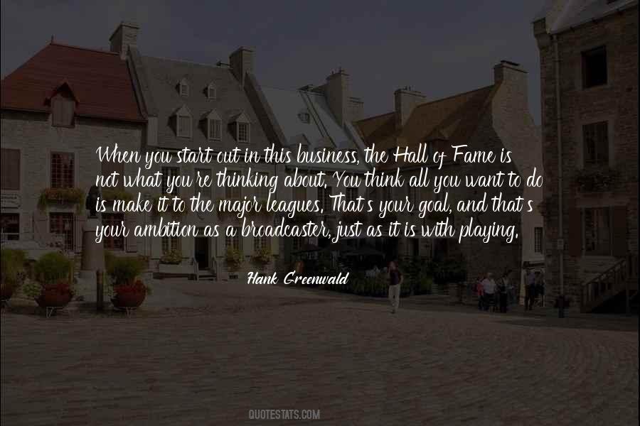 Hank Greenwald Quotes #274595