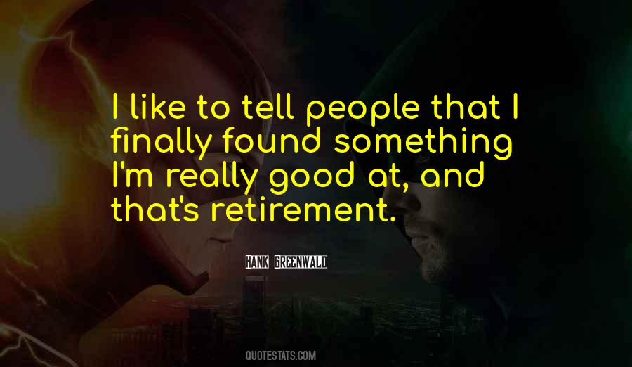 Hank Greenwald Quotes #569144 Hank Greenwald Quotes #569144
