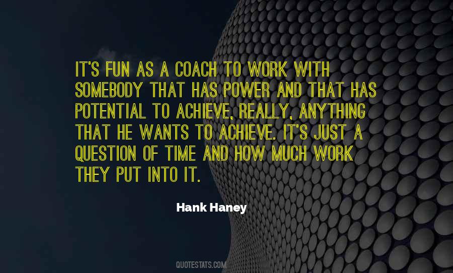 Hank Haney Quotes #1325550