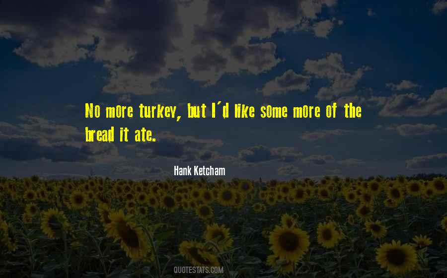 Hank Ketcham Quotes #1457940