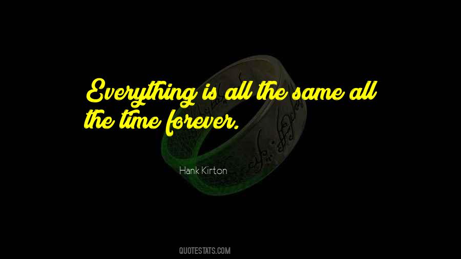Hank Kirton Quotes #470199