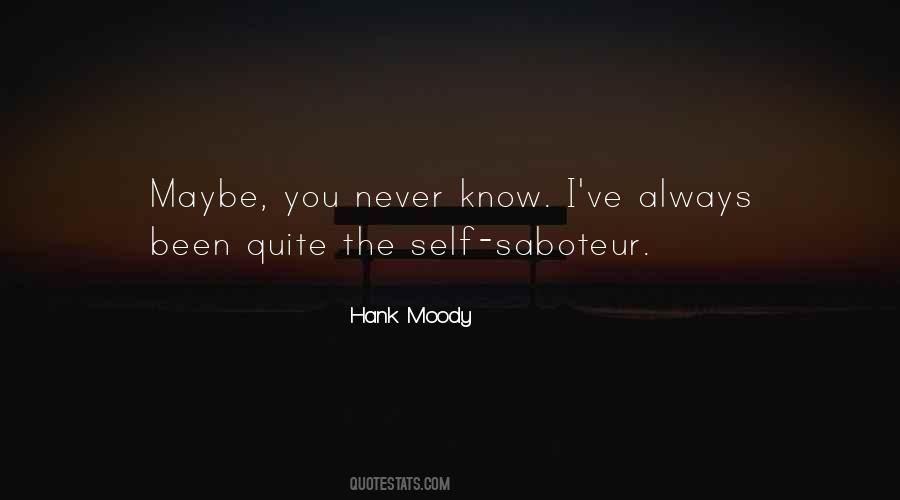 Hank Moody Quotes #673624