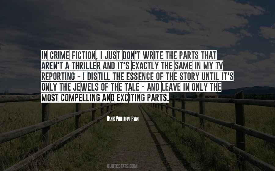 Hank Phillippi Ryan Quotes #302906