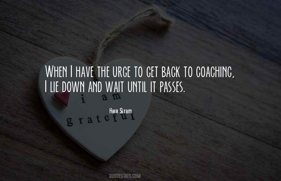 Hank Stram Quotes #922270