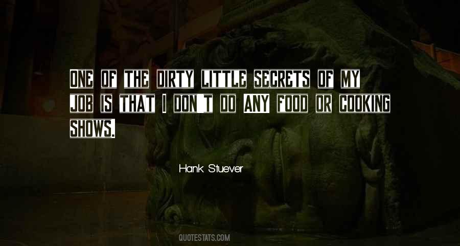 Hank Stuever Quotes #1608975