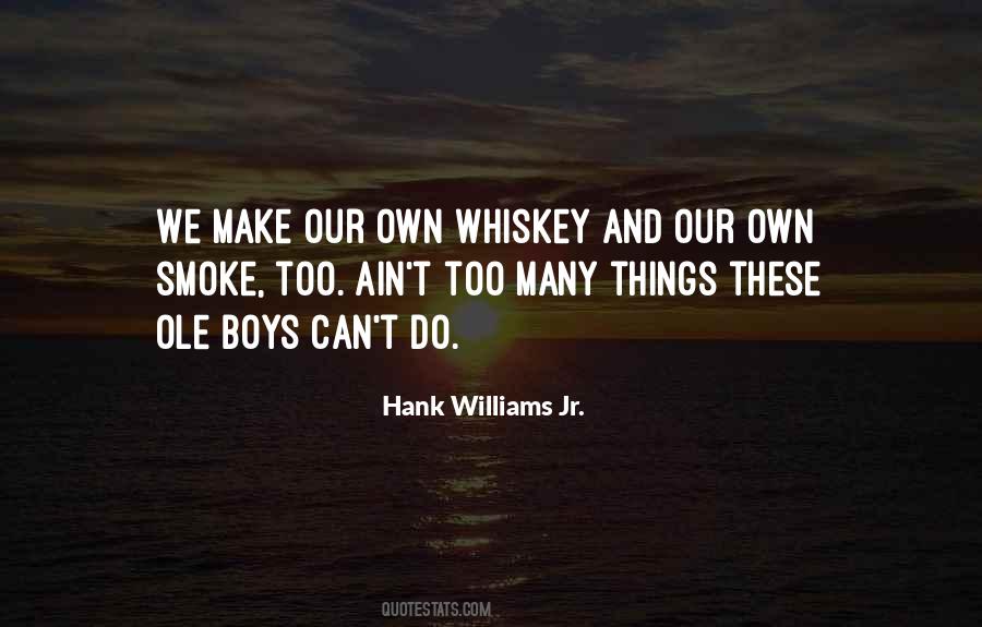 Hank Williams Jr. Quotes #1576185