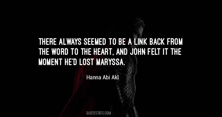 Hanna Abi Akl Quotes #1544634