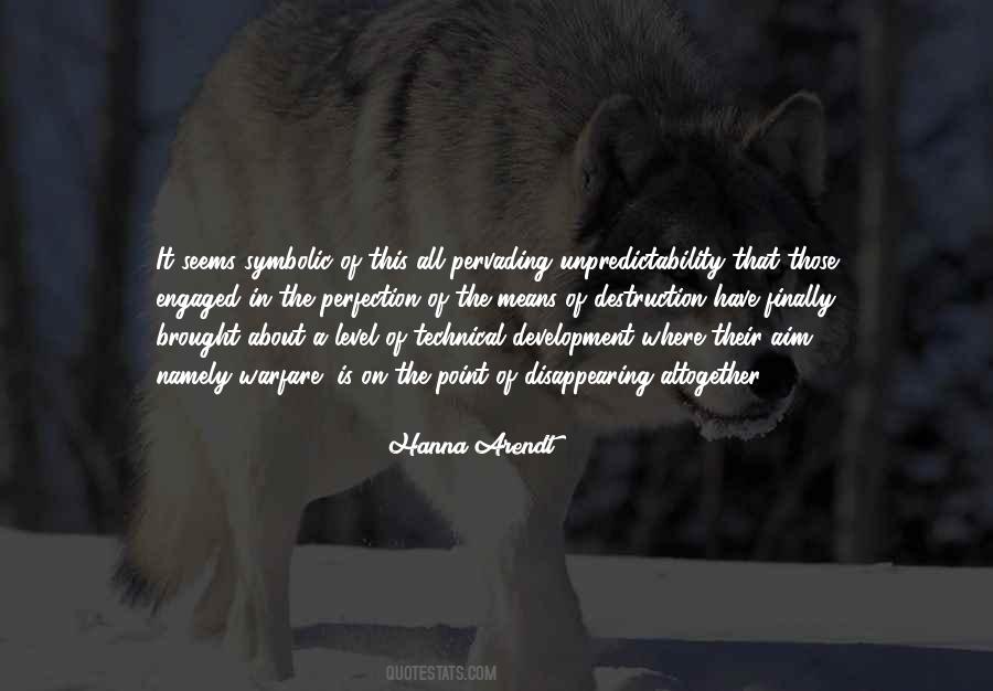 Hanna Arendt Quotes #1776380