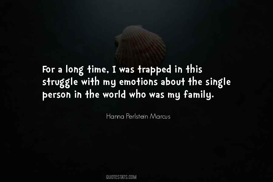 Hanna Perlstein Marcus Quotes #863855 Hanna Perlstein Marcus Quotes #863855