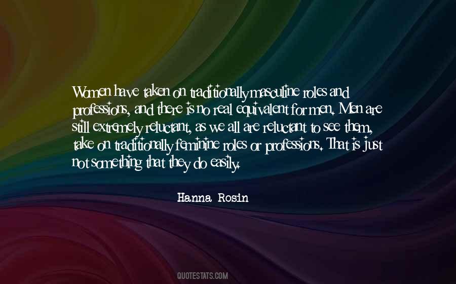 Hanna Rosin Quotes #1085680