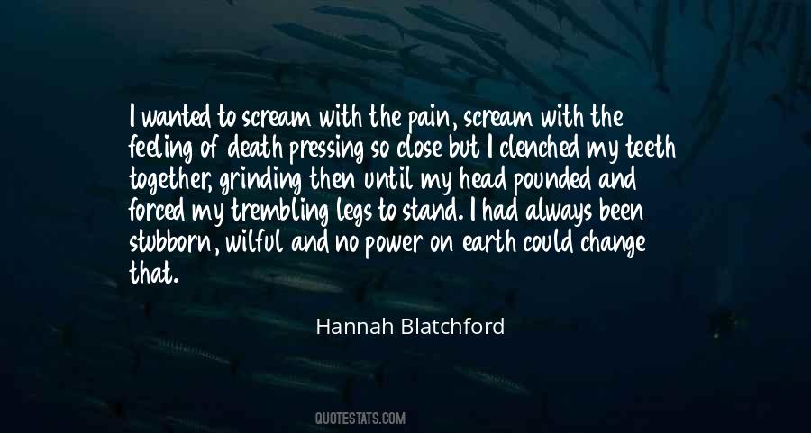Hannah Blatchford Quotes #1135888