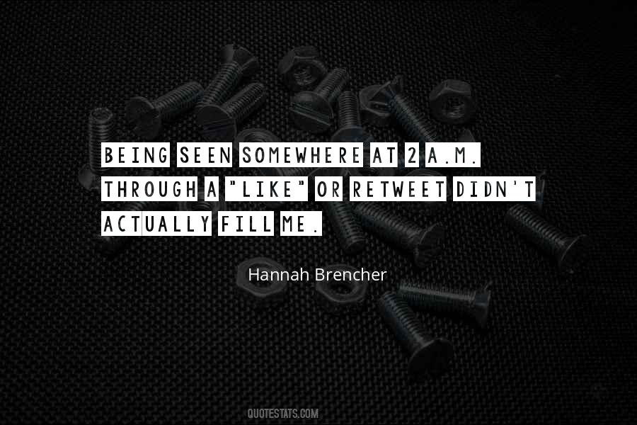 Hannah Brencher Quotes #1098982
