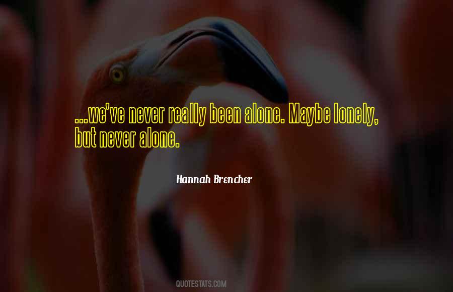 Hannah Brencher Quotes #1641287