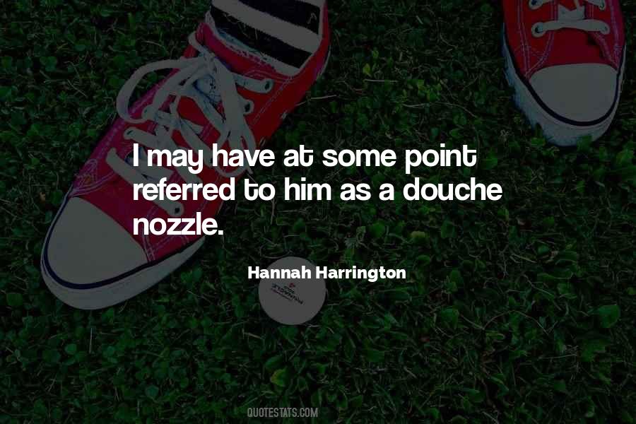 Hannah Harrington Quotes #1020798