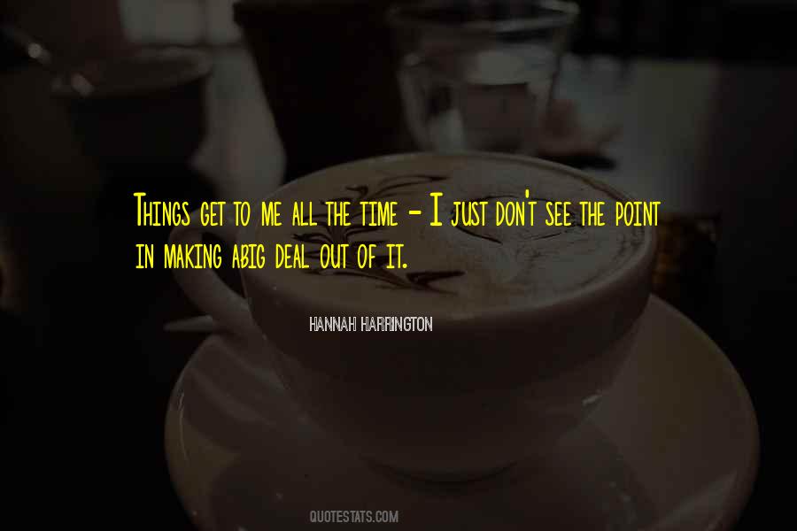 Hannah Harrington Quotes #1368291