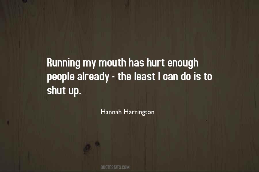 Hannah Harrington Quotes #1424634