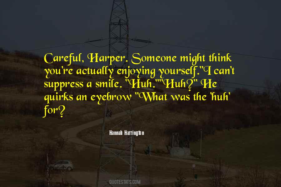 Hannah Harrington Quotes #1522515